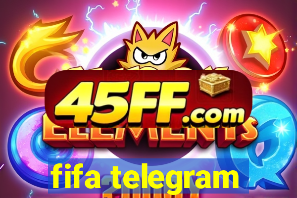 fifa telegram